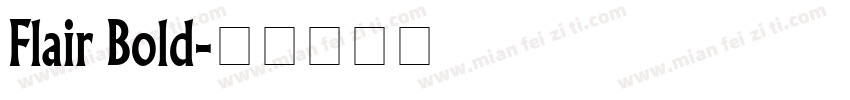 Flair Bold字体转换